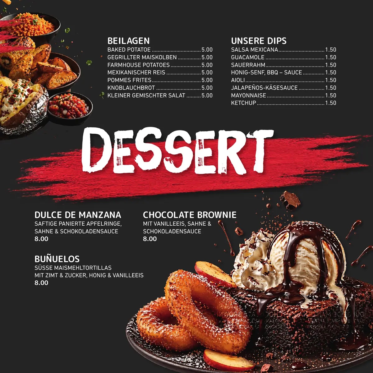 Dessert und Beilagen in der Taquitos Speisekarte
